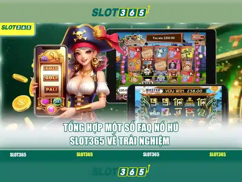 Slot365 là gì và tại sao nên thử trải nghiệm của bạn