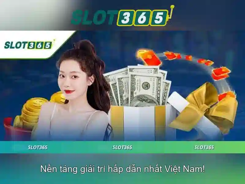 Lý do chọn Slot365 cho chơi trực tuyến