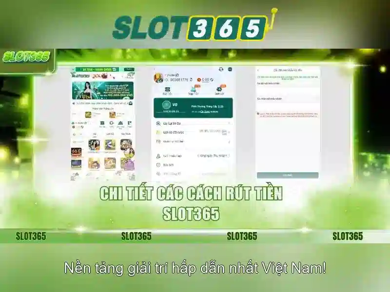 Slot365: Nền tảng slot trực tuyến - Tổng quan bằng tiếng Việt