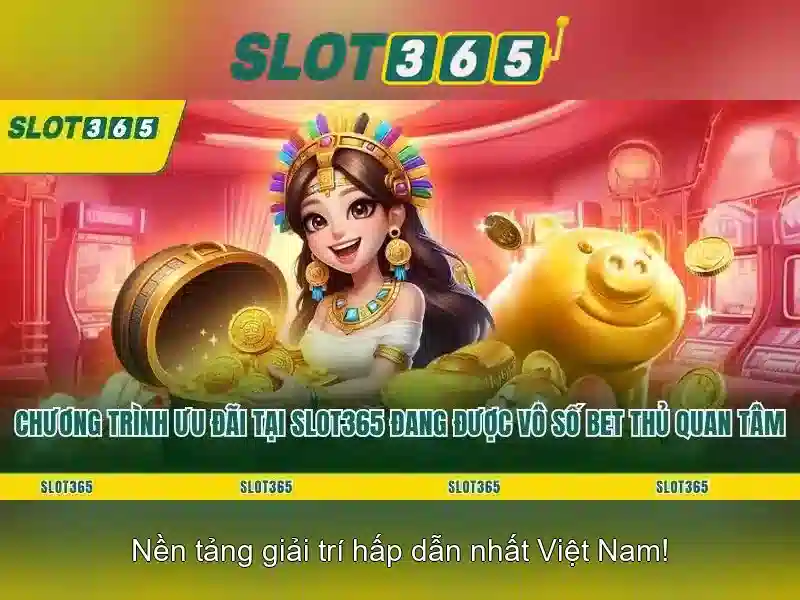 Slot365: Nền tảng máy xè quay trực tuyến