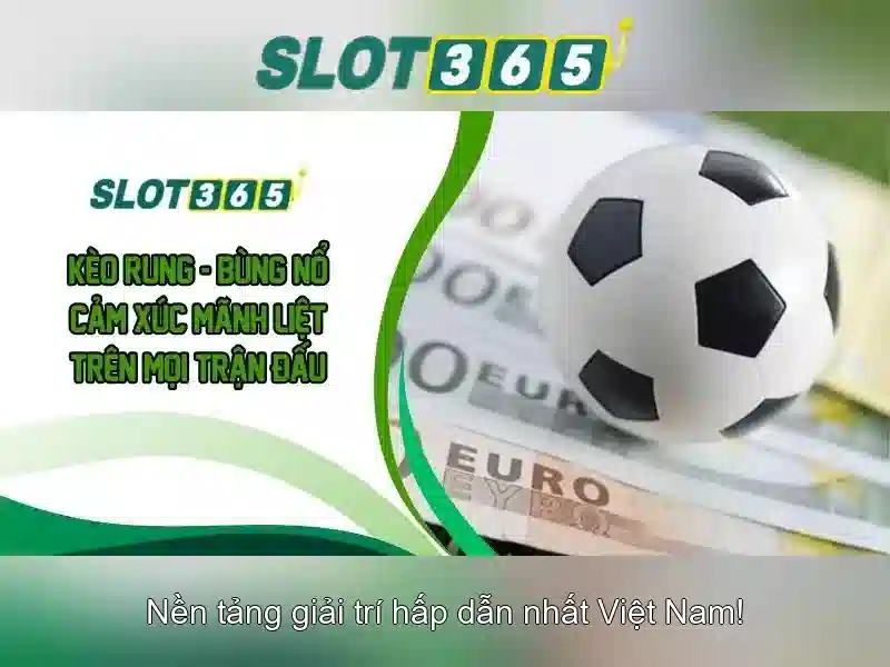 Slot365 - Tổng quan và trải nghiệm chơi