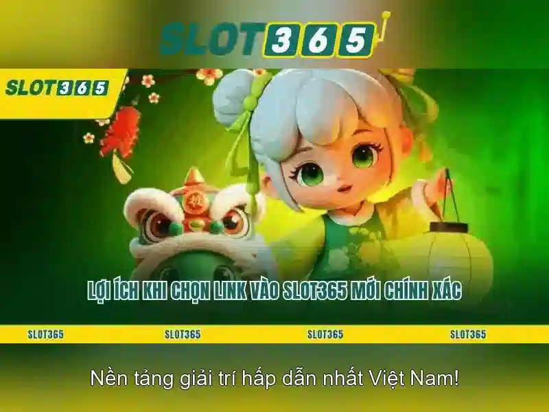Slot365: Nền tảng slot trực tuyến hàng đầu cho người chơi Việt